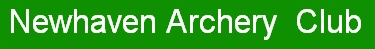 Newhaven Archery  Club